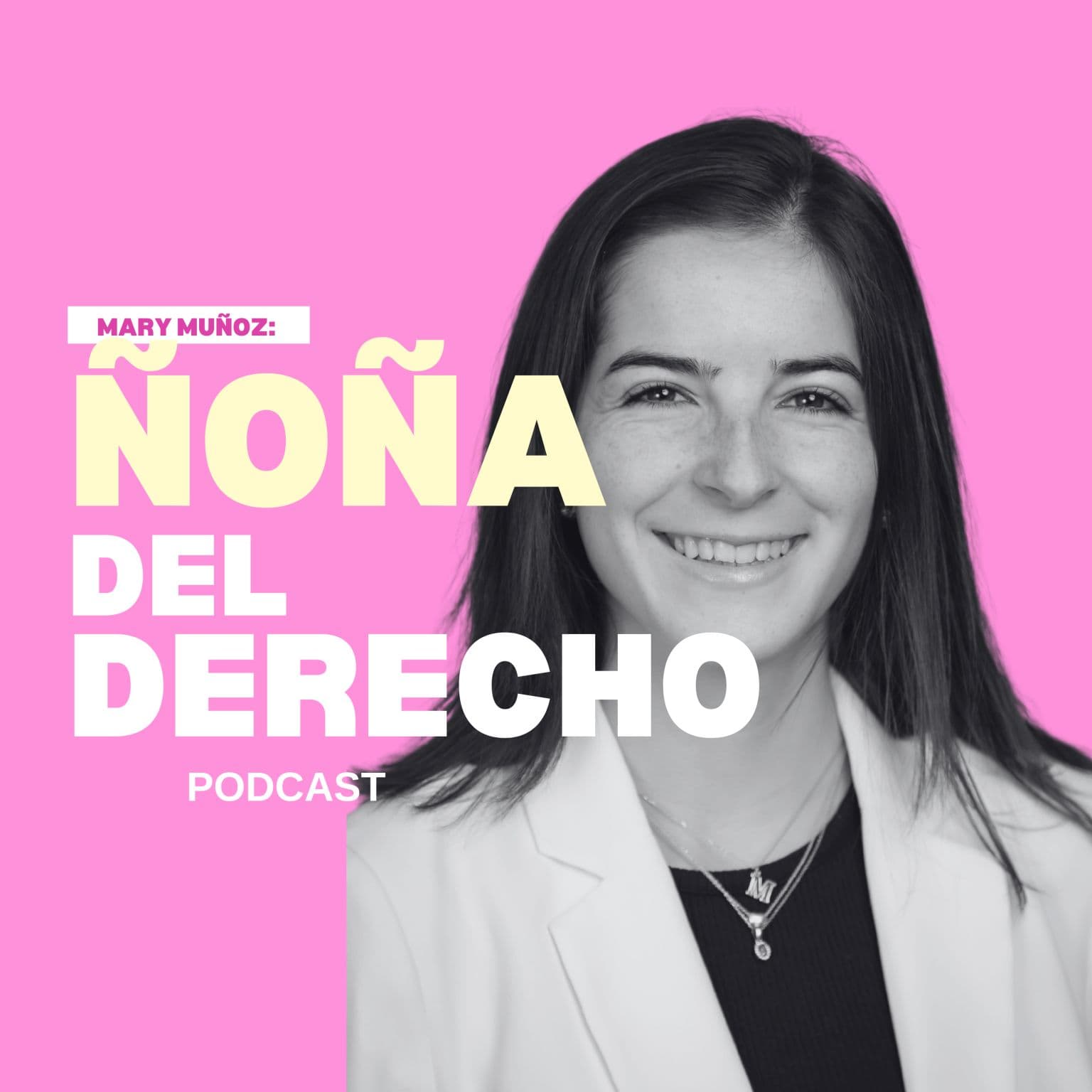 La Ñoña del Derecho Podcast